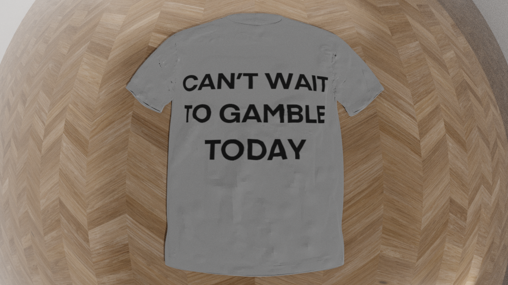 can't wait to gamble today