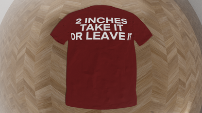 2 inches take it or leave it