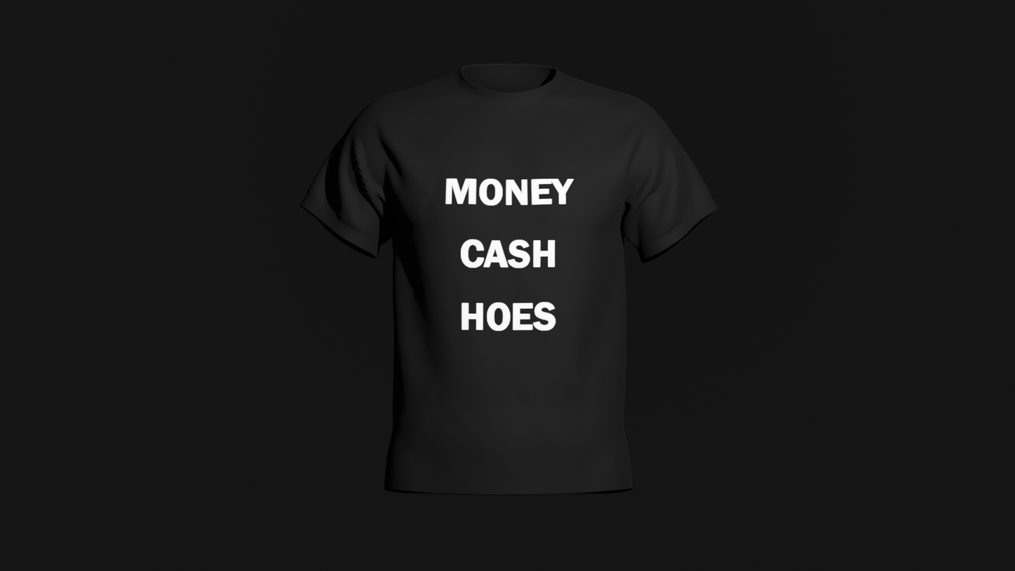 cash money hoes shirt
