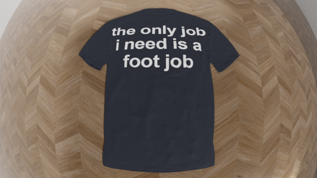 the only job i need is a foot job